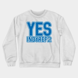 YES INDYREF2, Scottish Independence Saltire Blue and White Layered Text Slogan Crewneck Sweatshirt